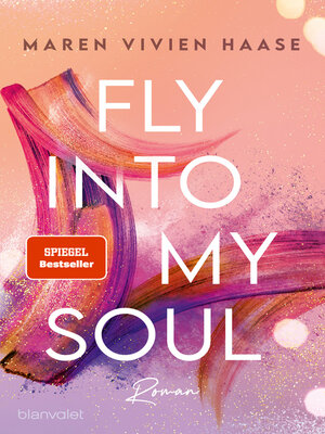 cover image of Fly into my Soul